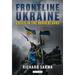Frontline Ukraine: Crisis in the Borderlands