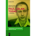 Paul Celan Today: A Companion