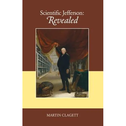 Scientific Jefferson: Revealed