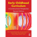 Early Childhood Curriculum: A Constructivist Perspective