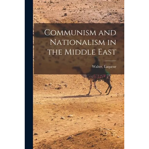 Communism and Nationalism in the Middle East
