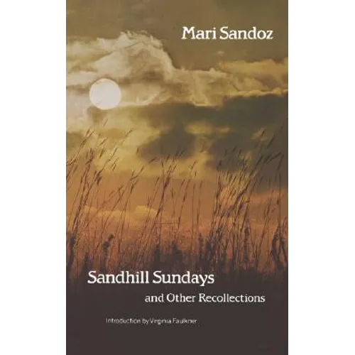 Sandhill Sundays and Other Recollections