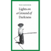 Lights on a Ground of Darkness: An Evocation of a Place and Time