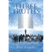 Three Truths