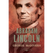 Abraham Lincoln: The American Presidents Series: The 16th President, 1861-1865
