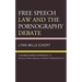 Free Speech Law and the Pornography Debate: A Gender-Based Approach to Regulating Inegalitarian Pornography