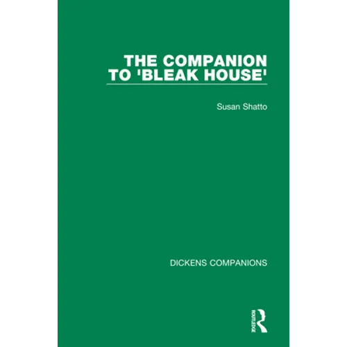The Companion to 'Bleak House'