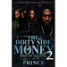 The Dirty Side Of Money 2