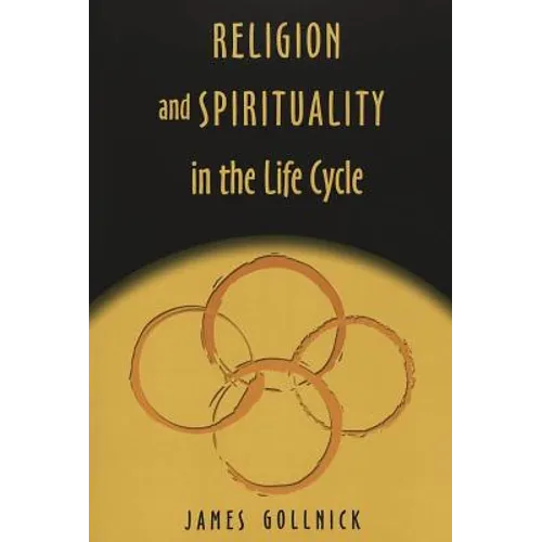 Religion and Spirituality in the Life Cycle