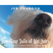 Traveling Tails of Mr. Jules: All Around the Country with My Therapy Dog