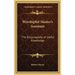 Worshipful Master's Assistant: The Encyclopedia of Useful Knowledge