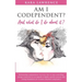 AM I CODEPENDENT? And What Do I Do About It?: Relationship Codependence Recovery Guide