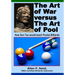The Art of War versus The Art of Pool: How Sun Tzu would play pocket billiards