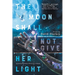 The Moon Shall Not Give Her Light