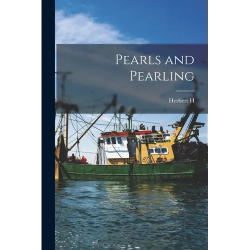 Pearls and Pearling