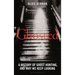 Ghosted: A History of Ghost Hunting, and Why We Keep Looking