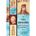 The First Americans: In Pursuit of Archaeology's Greatest Mystery