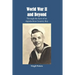 World War II and Beyond: Through the Eyes of an Appalachian Country Boy