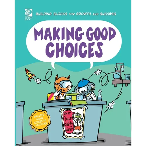 Making Good Choices
