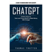 Chatgpt: A Guide to Making Money With Chatgpt (Creative Ways for Teens and Young Adults to Make Money With Chatgpt)