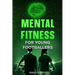 Mental Fitness for Young Footballers