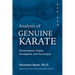 Analysis of Genuine Karate: Misconceptions, Origins, Development, and True Purpose