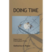 Doing Time: Papers from Framingham Prison