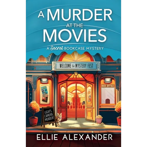 A Murder at the Movies: A Secret Bookcase Mystery