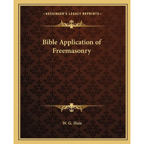 Bible Application of Freemasonry