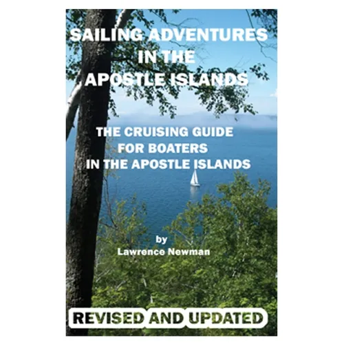 Sailing Adventures In The Apostle Islands
