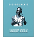 D. O. Double G: The Little Guide to Snoop Dogg
