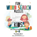Fun Word Search Puzzles Kids: Word Search Books for Kids 6-8