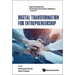 Digital Transformation for Entrepreneurship