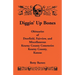 Diggin' Up Bones: Obituaries of Deerfield, Fairview, and Miscellaneous Kearny County Cemeteries, Kearny County, Kansas