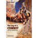 The Log of a Cowboy: A Narrative of the Old Trail Days