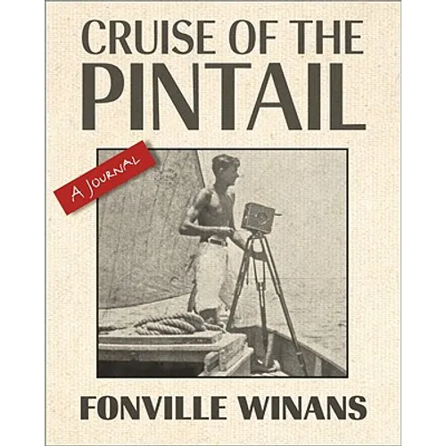 Cruise of the Pintail: A Journal