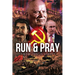 Run and Pray
