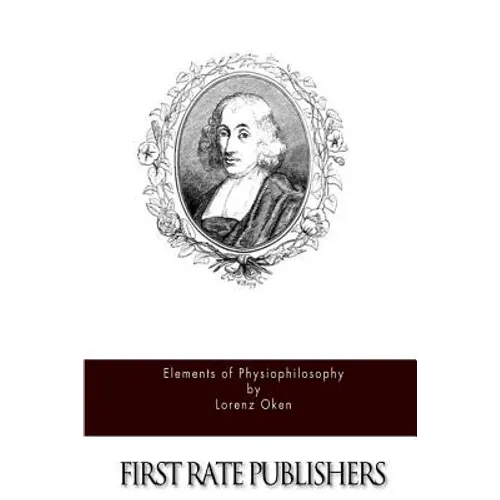 Elements of Physiophilosophy