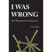 I Was Wrong: The Meanings of Apologies
