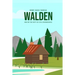 Walden, and On the Duty of Civil Disobedience