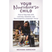 Your Neurodiverse Child: How to Help Kids with Learning, Attention, and Neurocognitive Challenges Thrive