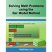 Solving Math Problems using the Bar Model Method