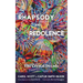 Rhapsody and Redolence: The Crystal Decade