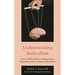Understanding Radicalism: How It Affects What's Happening in Education and Its Impact on Students