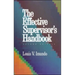 The Effective Supervisor's Handbook