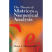 The Theory of Matrices in Numerical Analysis