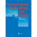 Transportation, Traffic Safety and Health -- Man and Machine: Second International Conference, Brussels, Belgium, 1996
