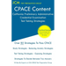 CPACE Content - California Preliminary Administrative Credential Examination - Test Taking Strategies