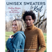 Unisex Sweaters to Knit: Timeless Designs for Sizes 32-52 Inches