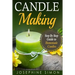 Candle Making: Step-by-Step Guide to Homemade Candles